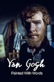 Van Gogh - Painted With Words