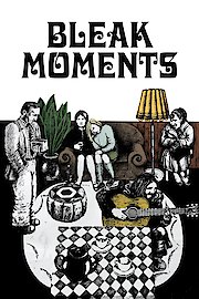 Bleak Moments