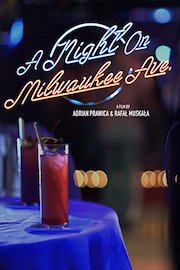 A Night On Milwaukee Ave.