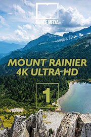 4K Mount Rainier National Park Part 1 [Ultra HD]