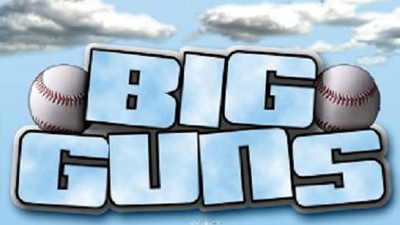 Big Guns