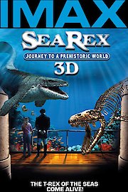 Sea Rex: Journey to a Prehistoric World