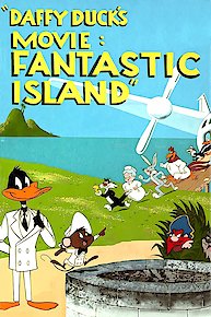 Daffy Duck's Movie: Fantastic Island