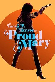 Proud Mary [Ultra HD]