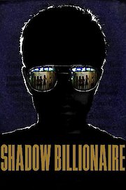 Shadow Billionare