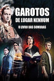 Nowhere Boys - The Book Of Shadows