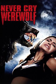 Never Cry Werewolf