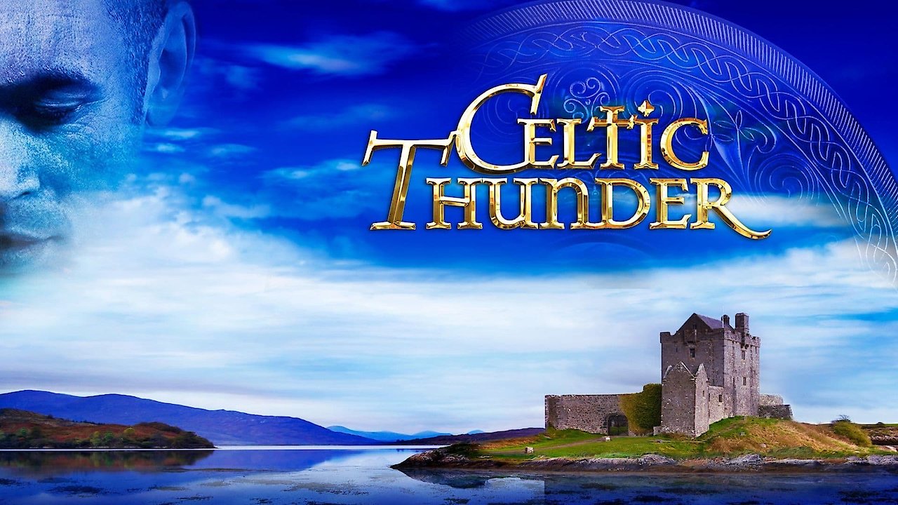 Celtic Thunder: The Show