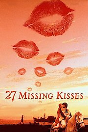 27 Missing Kisses