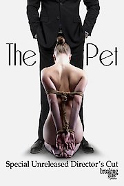 The Pet: The Director's Cut