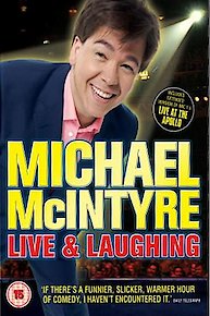 Michael Mcintyre Live & Laughing