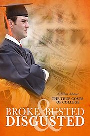 Broke, Busted & Disgusted