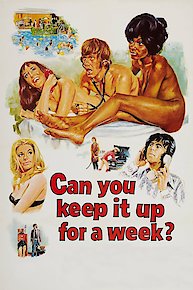 Can You Keep It Up for A Week?