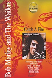 Bob Marley and The Wailers: Catch a Fire
