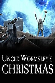 Uncle Wormsley's Christmas