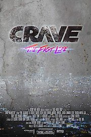 Crave: The Fast Life