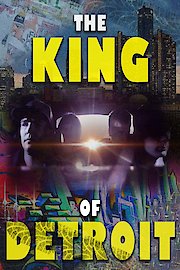 The King of Detroit