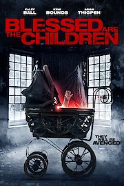 Blessed Are The Children