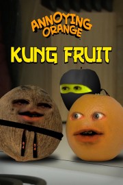 Annoying Orange - Kung Fruit