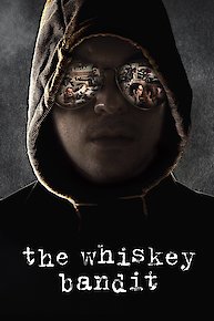 The Whiskey Bandit