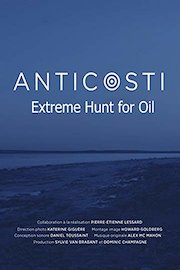 Anticosti Extreme Hunt for Oil