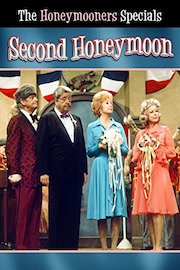 The Honeymooners Specials: Second Honeymoon