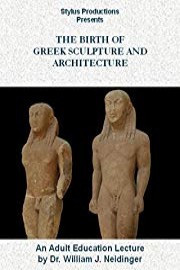 The Birth of Greek Sculpture and Architecture