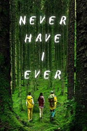 Never Have I Ever