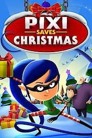 Pixi Saves Christmas