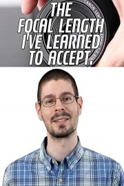 The focal length I've learned to accept.