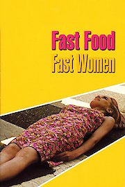 Fast Food Fast Women