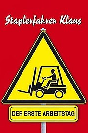 Forklift Driver Klaus - The First Day on the Job