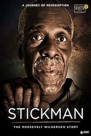 Stickman: The Roosevelt Wilkerson Story