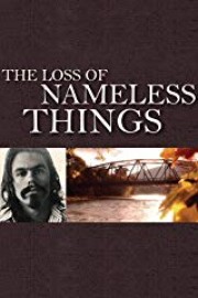The Loss of Nameless Things