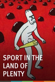 Sport in the Land of Plenty