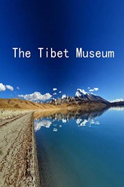 The Tibet Museum