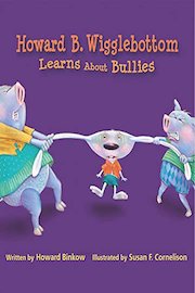 Howard B. Wigglebottom Learns About Bullies