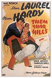 Laurel and Hardy: Them Thar Hills