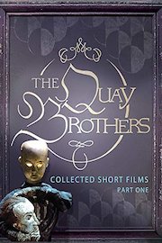 The Quay Brothers: Collected Short Films Part 1