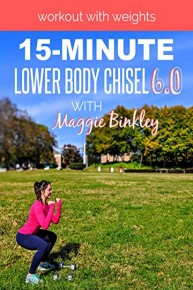15-Minute Lower Body Chisel 6.0 Workout (with weights)