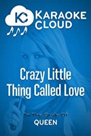 Karaoke Cloud - Crazy Little Thing Called Love