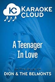 Karaoke Cloud - A Teenager In Love