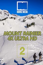 Mount Rainier National Park Part 2