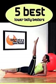 Barlates Body Blitz 5 Best Lower Belly Blasters Workout