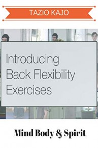 Introducing Back Flexibility Exercises