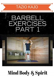 Barbell Exercises Part 1