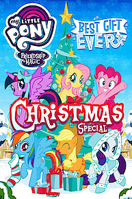 My Little Pony Friendship Is Magic: Best Gift Ever