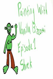 Painting With Vanilla Bizcotti - Episode 1. Shrek