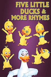 Five Little Ducks & More Rhymes