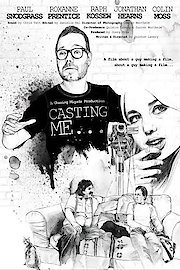 Casting Me.